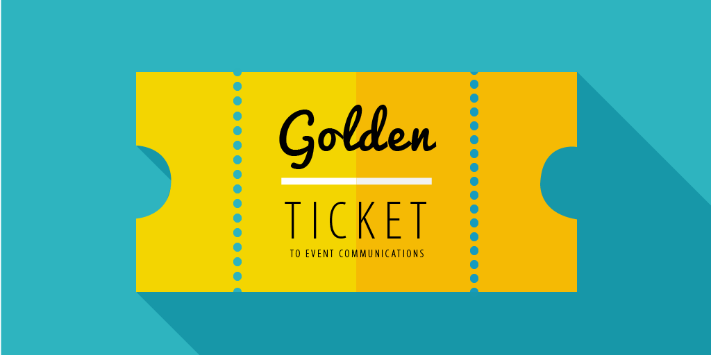 The Golden Ticket: 3 Things Every Organization Must Do Before Marketing an Event