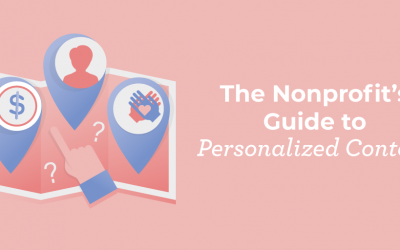 The Nonprofit’s Guide to Personalized Content