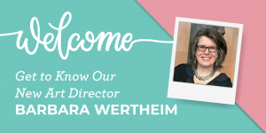 Get to Know Action's new Art Director, Barbara Wertheim