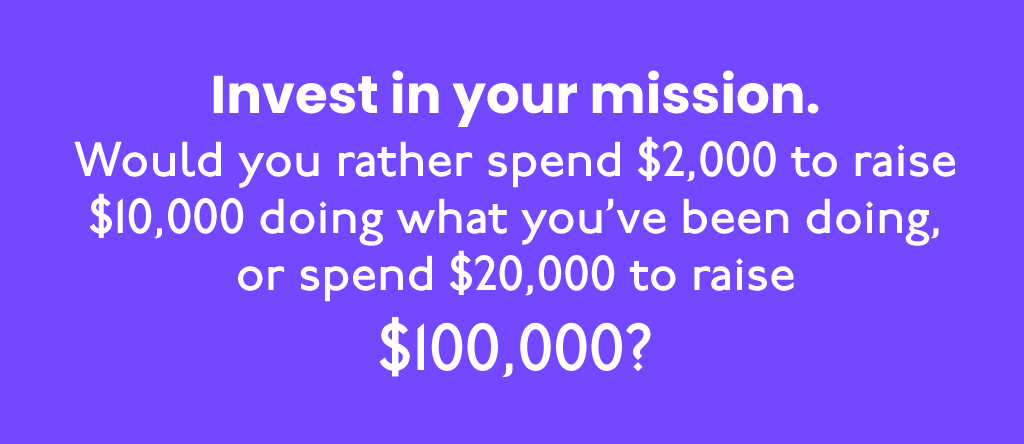 Invest in Your Mission Invest in Your Mission