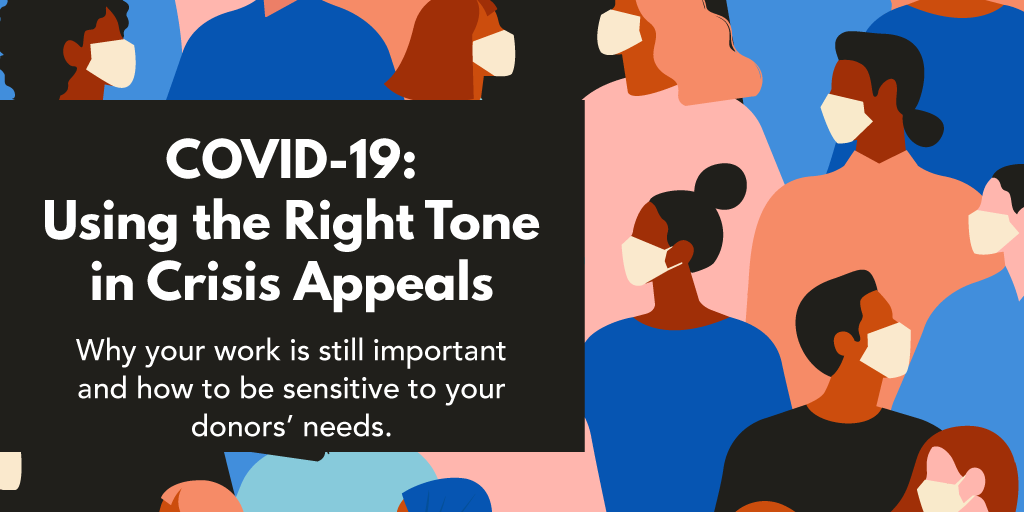COVID-19: Using the Right Tone in Crisis Appeals