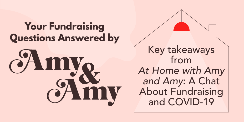 Your Fundraising Questions, Answered by Amy and Amy!
