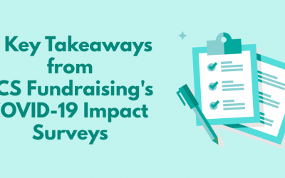 5 Key Takeaways from CCS Fundraising’s COVID-19 Impact Surveys