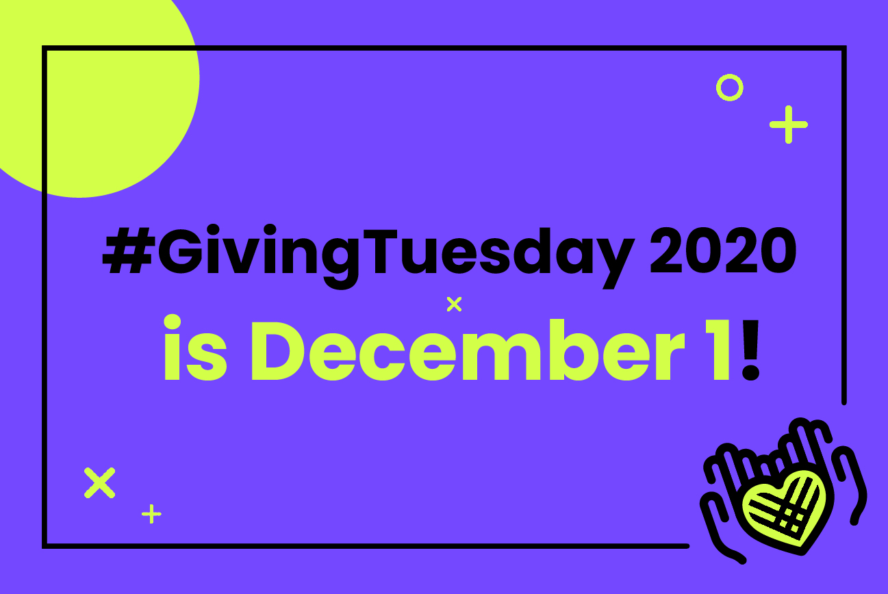 #GivingTuesday 2020 is December 1!