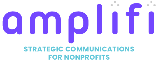 amplifi - Strategic Communications for Nonprofits