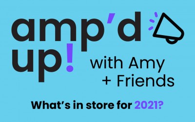 WEBINAR RECORDING: amp’d up with Amy + Friends