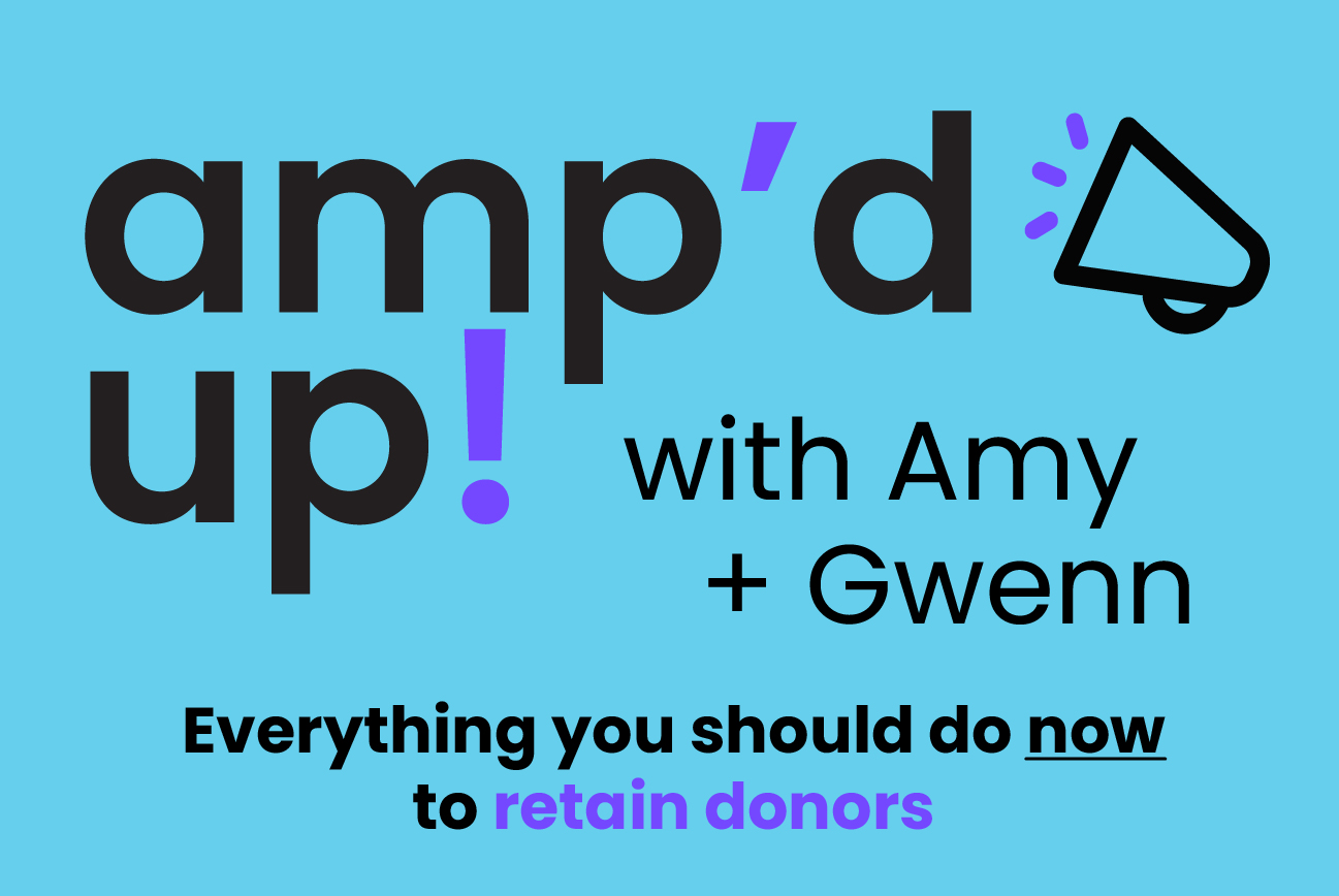 amp'd up with Amy and Gwenn