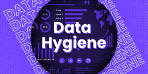 Are you keeping good data hygiene - featured