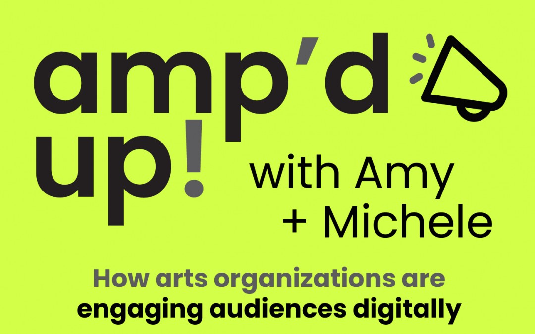 WEBINAR RECORDING: amp’d up with Amy + Michele