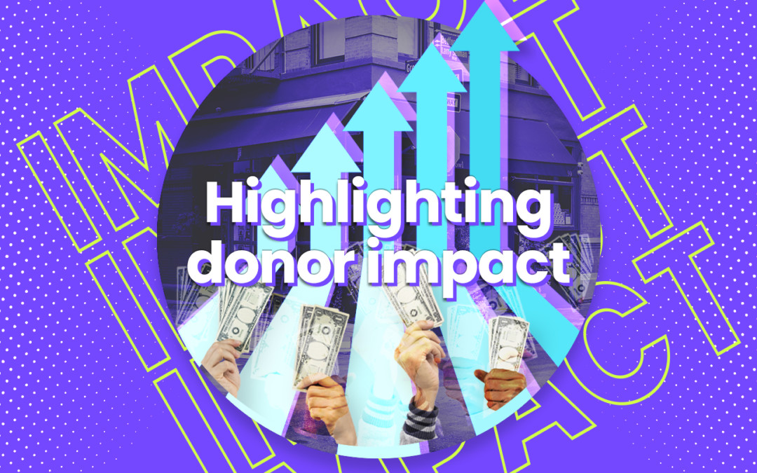 How to highlight the impact of every donation.