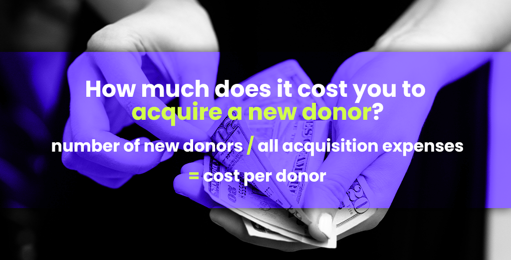How much does it cost to aquire a new donor?