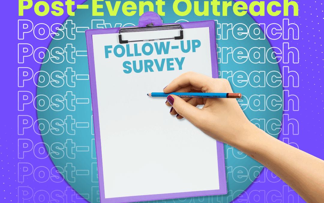 Being strategic with your post-event messages.