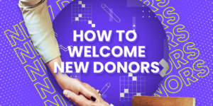 What's missing from your new donor welcome kit - featured