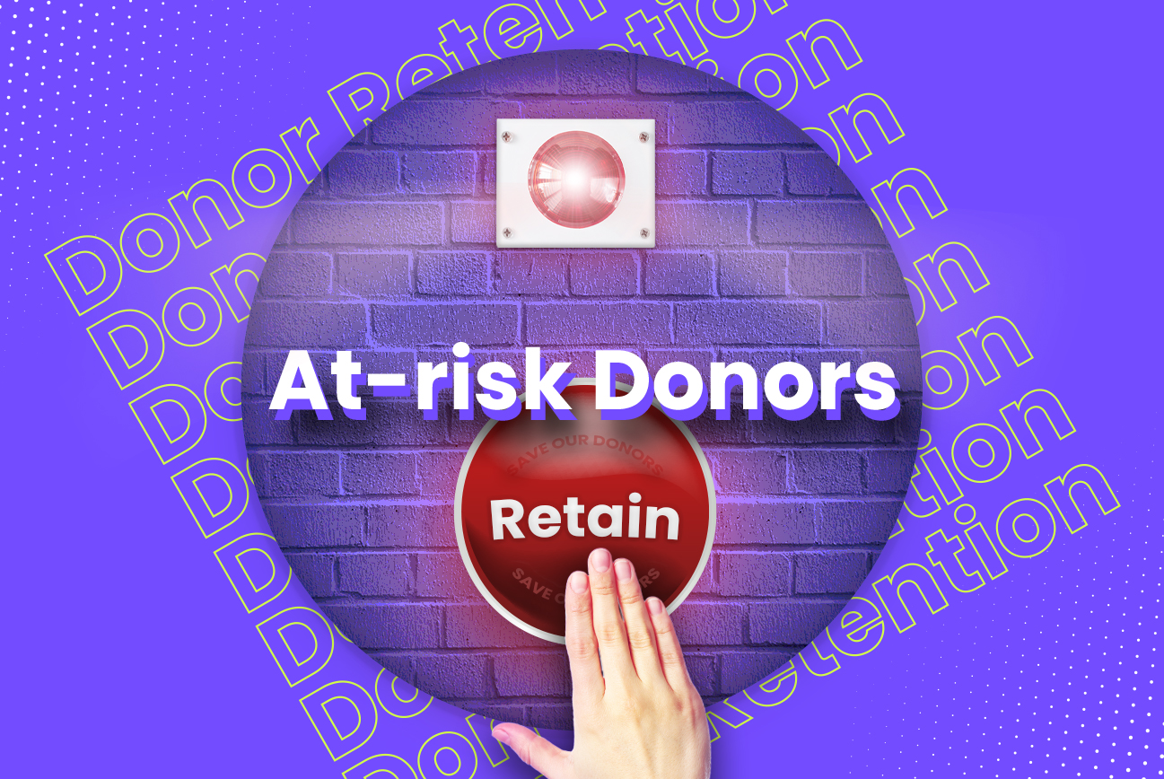 What do at-risk donors want to hear?