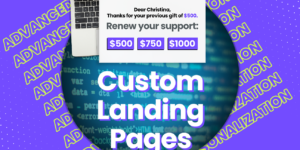 You can raise more with personalized landing pages.