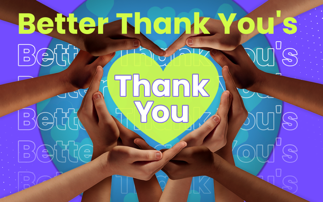 Does your nonprofit need to send better thank you’s?