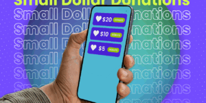 The role of small dollar donations in year-end fundraising.