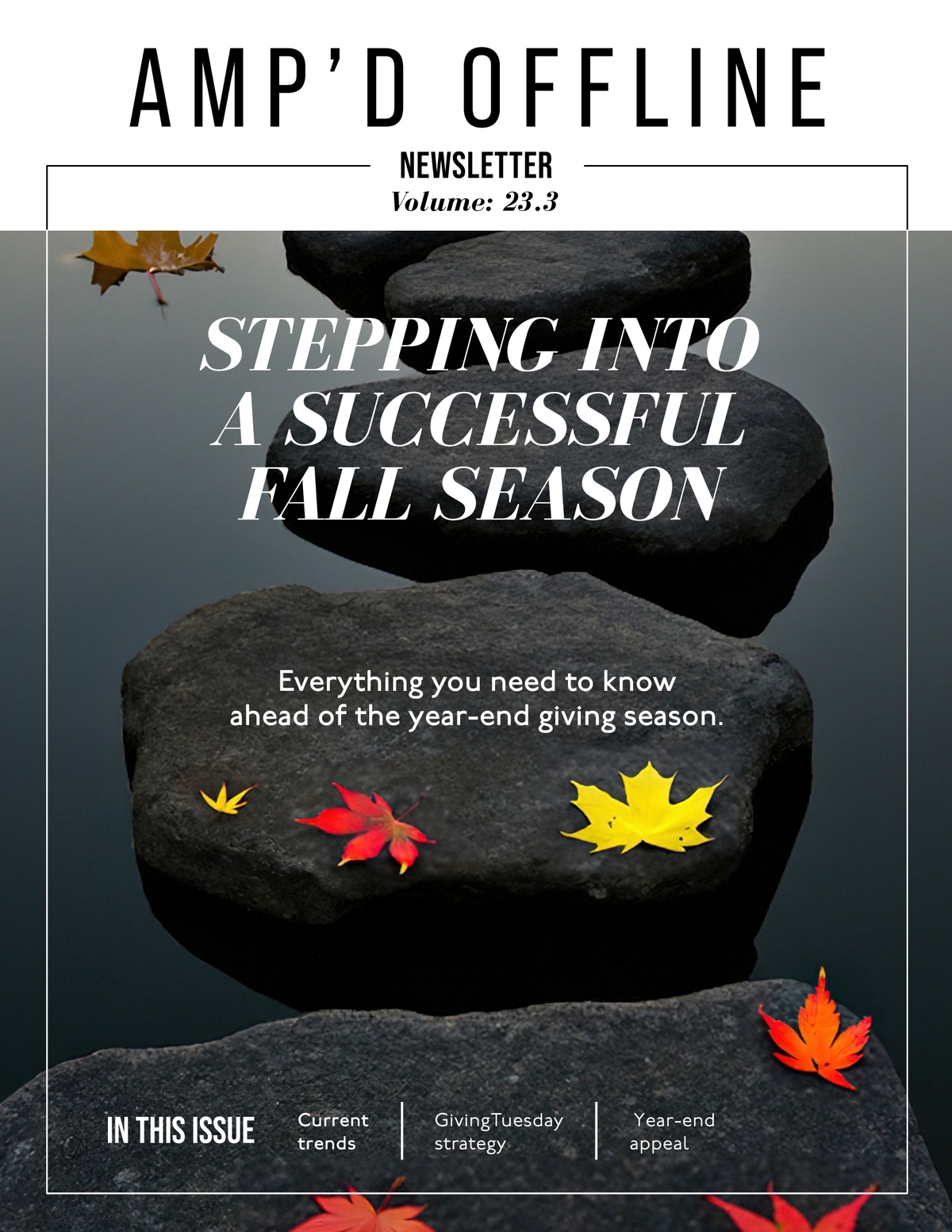 amp’d Offline Newsletter: Stepping Into a Successful Fall Season