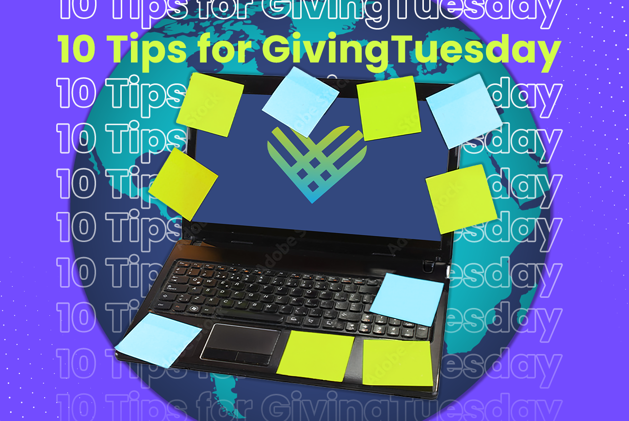 10 steps to prepare your GivingTuesday strategy.