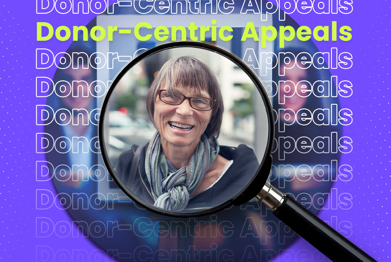 Telling a donor-centric story in your year-end appeal.