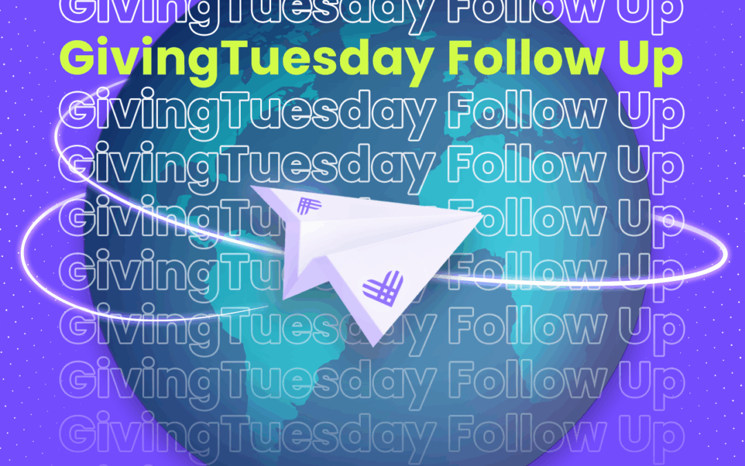 4 ways to engage donors after GivingTuesday.